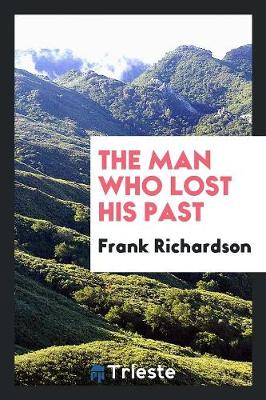 Book cover for The Man Who Lost His Past