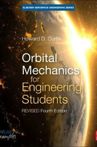 Cover of Orbital Mechanics for Engineering Students