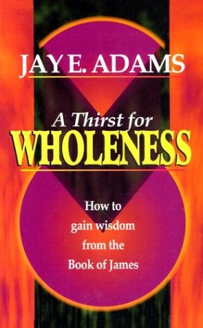 Cover of A Thirst for Wholeness