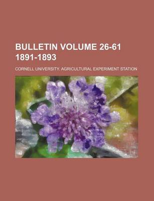 Book cover for Bulletin Volume 26-61 1891-1893