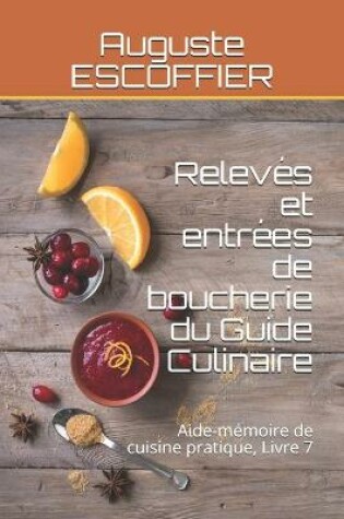 Cover of Relevés et entrées de boucherie du Guide Culinaire