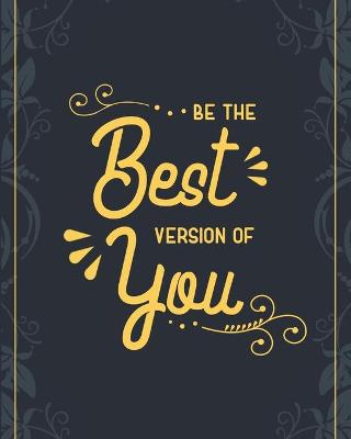 Cover of Be the Best Version of You