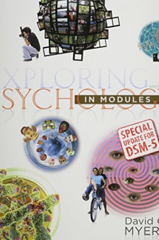 Cover of Exploring Psychology in Modules with Dsm5 Update & Launchpad 6 Month Access Card