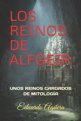 Book cover for Los Reinos de Alfgeir