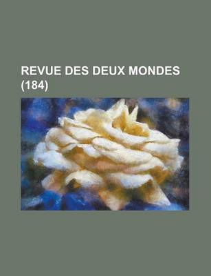 Book cover for Revue Des Deux Mondes (184)