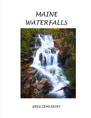 Book cover for Maine Waterfalls