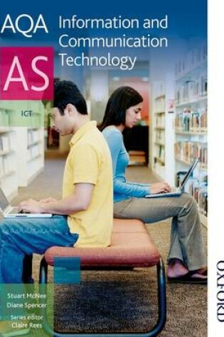 Cover of AQA Information and Communication Technology AS