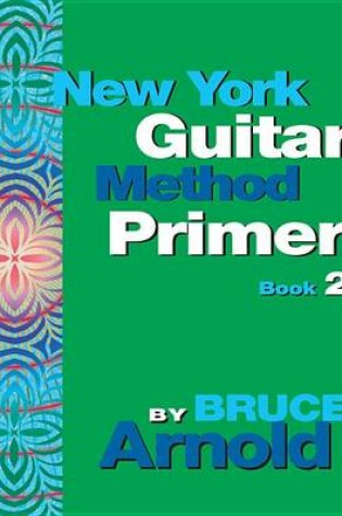 Cover of New York Guitar Method Primer Book 2
