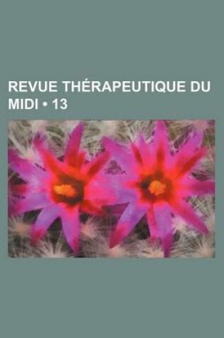 Cover of Revue Therapeutique Du MIDI (13)