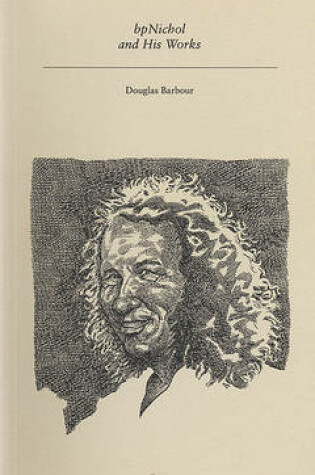 Cover of B.P.Nichol and His Works