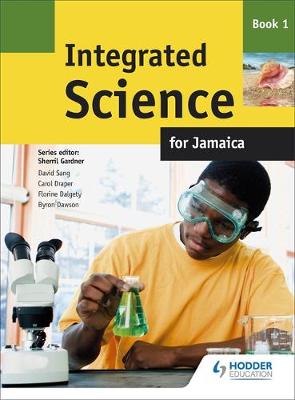 Book cover for Integrated Science for Jamaica: Book 1