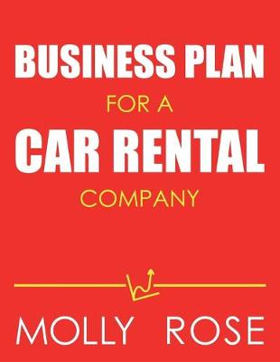 Book cover for Business Plan For A Car Rental Company