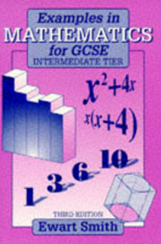 Cover of Examples in Mathematics for GCSE