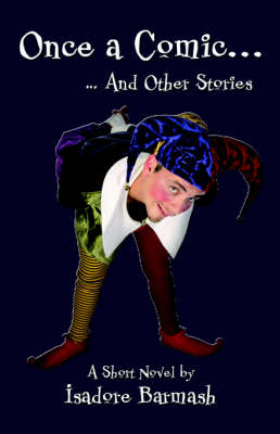 Book cover for Once a Comic..and Other Stories