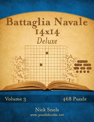 Book cover for Battaglia Navale 14x14 Deluxe - Volume 3 - 468 Puzzle