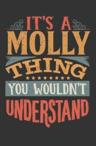 Cover of Its A Molly Thing You Wouldnt Understand