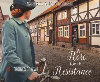 Cover of A Rose for the Resistance