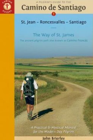 Cover of Pilgrim'S Guide to the Camino De Santiago 13th Edition
