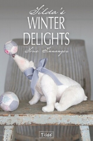 Cover of Tilda'S Winter Delights