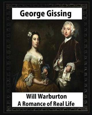 Book cover for Will Warburton (1905). by George Gissing (novel)