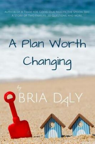 Cover of A Plan Worth Changing