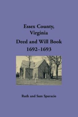 Cover of Essex County, Virginia Deed and Will Book 1692-1693