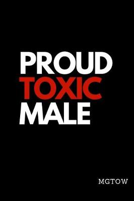 Book cover for Proud Toxic Male Mgtow