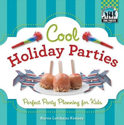 Cover of Cool Holiday Parties: