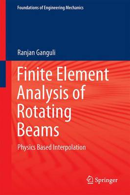 Cover of Finite Element Analysis of Rotating Beams