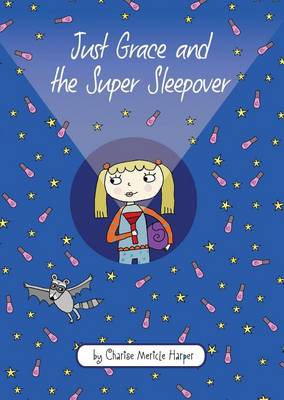 Book cover for Just Grace and the Super Sleepover