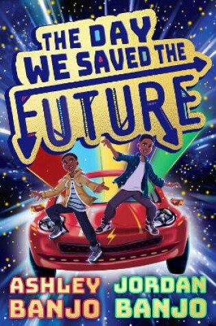 Cover of The Day We Saved the Future