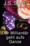 Book cover for Der Milliardar geht aufs Ganze