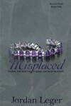 Book cover for Misplaced