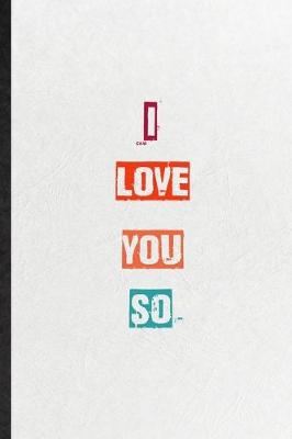 Book cover for I Love You So