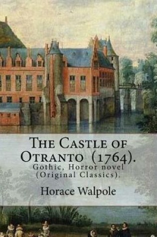 Cover of The Castle of Otranto (1764). By