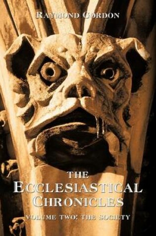 Cover of The Ecclesiastical Chronicles, Volume Two