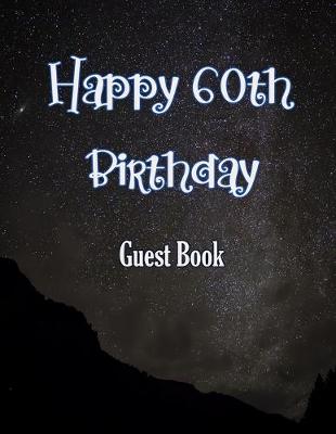 Book cover for Happy 60th Birthday Guest Book