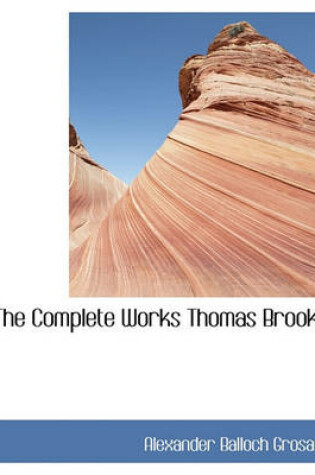 Cover of The Complete Works Thomas Brooks