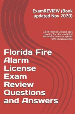Cover of Florida Fire Alarm License Exam Review Questions and Answers