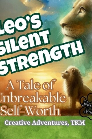 Cover of Leo's Silent Strength