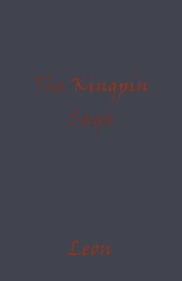 Book cover for The Kingpin Saga