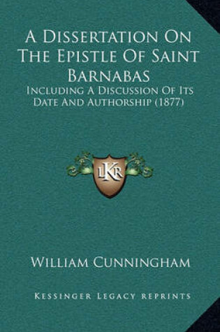 Cover of A Dissertation on the Epistle of Saint Barnabas