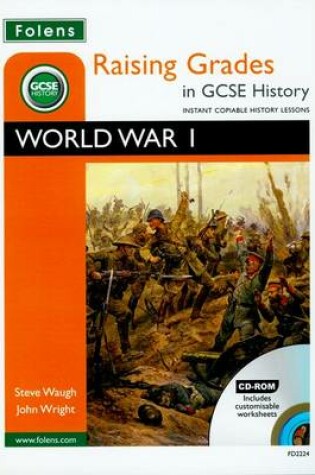 Cover of Raising Grades in GCSE History: World War 1