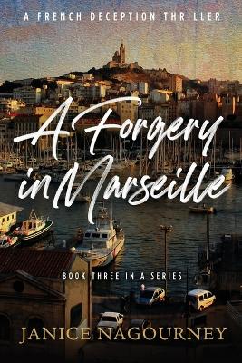 Cover of A Forgery in Marseille