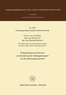 Cover of Prufwerkstucke ALS Kriterium Zur Beurteilung Der Arbeitsgenauigkeit Von Nc-Werkzeugmaschinen