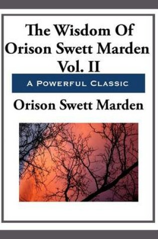 Cover of The Wisdom of Orison Swett Marden