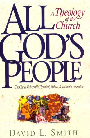 Book cover for All God's People: a Theology of the Church