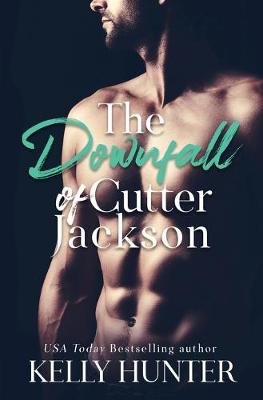 Book cover for The Downfall of Cutter Jackson