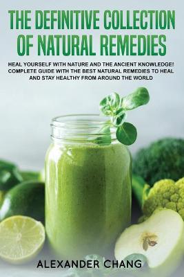 Book cover for The Definitive Collection of Natural Remedies