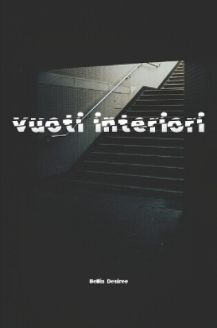 Cover of vuoti interiori